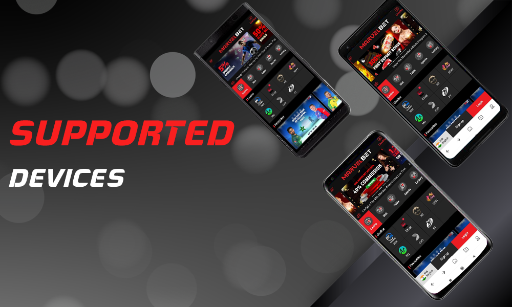 Which Android devices you can install the MarvelBet app on